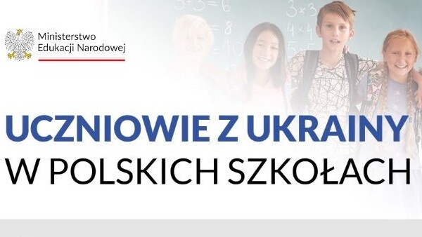 Uczniowie z Ukrainy w polskich szkołach